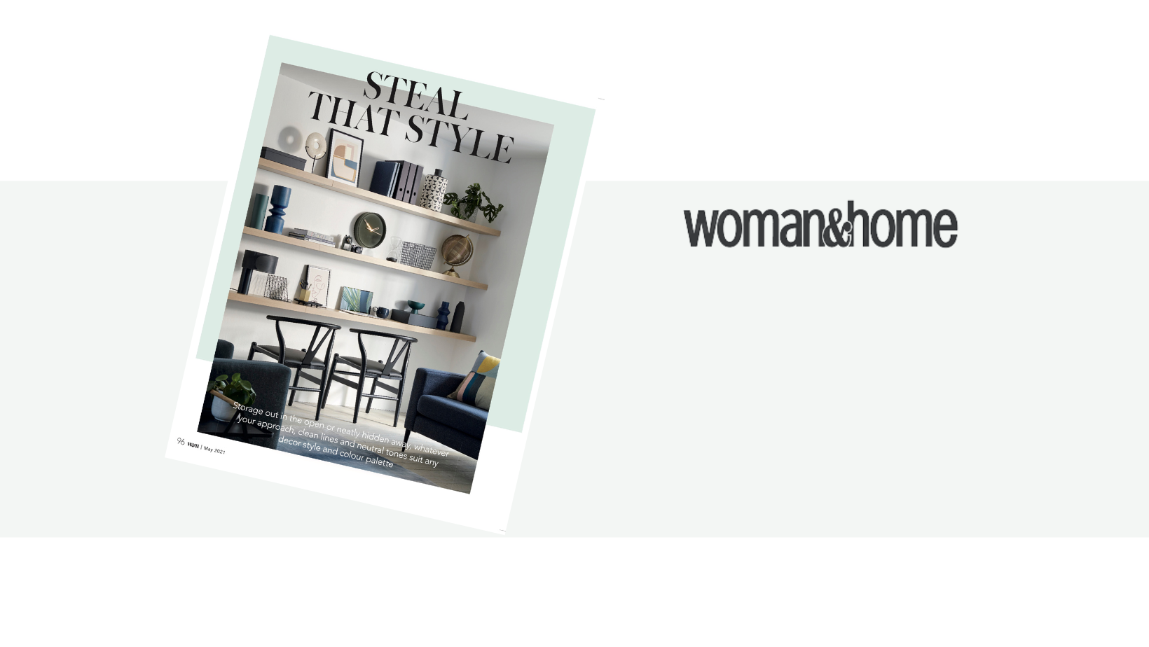 Steal That Style - Woman & Home Feature