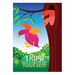Trust Yourself | Three Ducklings Mindfulness Print - KNUS